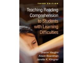 Livro Teaching Reading Comprehension to Students with Learning Difficulties, Third Edition de Sharon Vaughn, Alison Boardman et al. (Inglês)