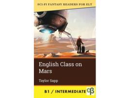 Livro English Class on Mars de Taylor Sapp (Inglês)
