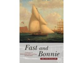 Livro Fast and Bonnie de May Fife McCallum (Inglês)