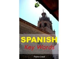 Livro Spanish Key Words de Pedro Casal (Inglês)