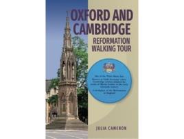 Livro Oxford and Cambridge Reformation Walking Tour de J E M Cameron (Inglês)