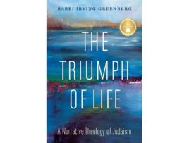 Livro The Triumph of Life de Rabbi Irving Greenberg (Inglês)