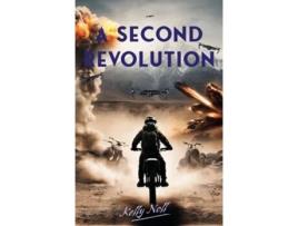 Livro A Second Revolution de Kelly Noll (Inglês)
