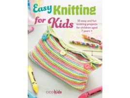 Livro Easy Knitting for Kids de CICO Kidz (Inglês)