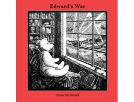 Livro EdwardS War de Fiona Mc Donald (Inglês - Capa Dura)