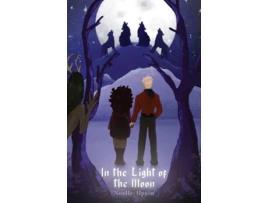 Livro In the Light of the Moon de Noelle Upton (Inglês)