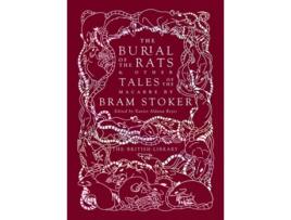 Livro The Burial of the Rats de Bram Stoker (Inglês - Capa Dura)