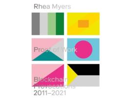 Livro Proof of Work de Rhea Myers (Inglês)