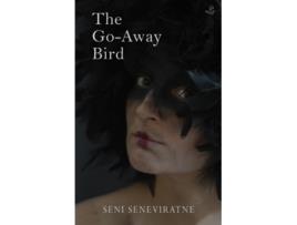 Livro The Go-Away Bird de Seni Seneviratne (Inglês)