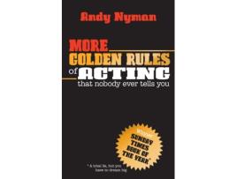 Livro More Golden Rules of Acting de Andy Nyman (Inglês)