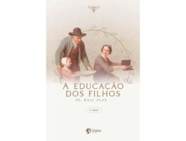 Livro A Educação Dos Filhos de Pe Raul Plus (Português)