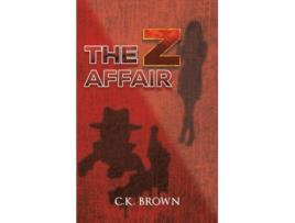 Livro The Z Affair de C K Brown (Inglês)