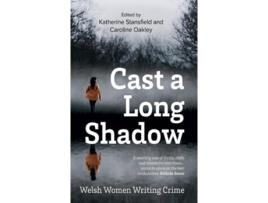 Livro Cast A Long Shadow de Katherine Stansfield e Caroline Oakley (Inglês)
