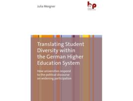 Livro Translating Student Diversity Within the German Higher Education System de Julia Mergner (Inglês)