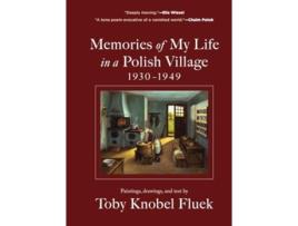Livro Memories of My Life in a Polish Village, 1930-1949 de Toby Knobel Fluek (Inglês - Capa Dura)
