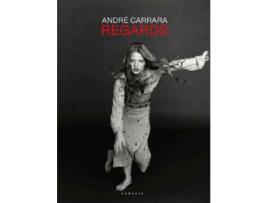 Livro Andre Carrara, Regards de Isabelle-Cecile Le Mee (Inglês - Capa Dura)