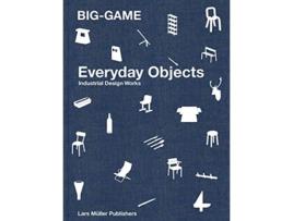 Livro BIG-GAME - Everday Objects de Anniina Koivu (Inglês - Capa Dura)