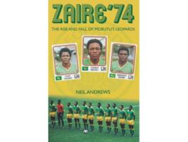 Livro Zaire 74 de Neil Andrews (Inglês)