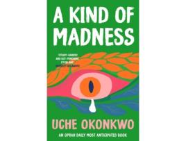 Livro A Kind of Madness de Uche Okonkwo (Inglês)
