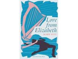 Livro Love From Elizabeth de Mary Fitt (Inglês)