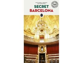 Livro Secret Barcelona Guide de Rocío Sierra Carbonell e Dani Cortijo (Inglês)