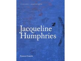 Livro Jacqueline Humphries de Frances Guerin (Inglês - Capa Dura)