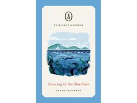 Livro Dancing in the Shallows de Clare Reddaway (Inglês)