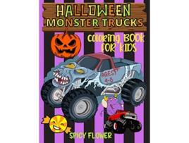 Livro Halloween monster trucks coloring book for kids ages 4-8 de Spicy Flower (Inglês)