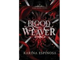 Livro Blood Weaver de Karina Espinosa (Inglês)