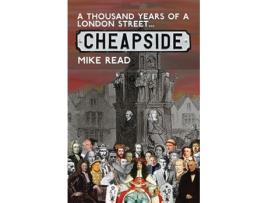 Livro A Thousand Years of a London Street Cheapside de Mike Read (Inglês)