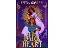 Livro This Dark Heart de Zeena Gosrani (Inglês)