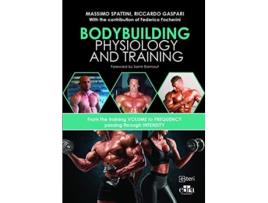 Livro Bodybuilding Physiology and Training de Massimo Spattini e Riccardo Gaspari (Inglês)