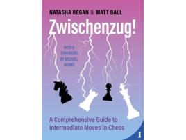Livro Zwischenzug! de Matt Ball e Natasha Regan (Inglês)