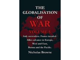 Livro The Globalisation of War de Nicholas Browne (Inglês)