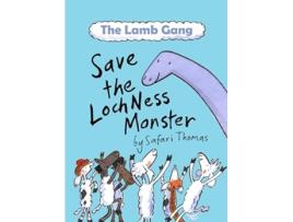 Livro Lamb Gang Save the Loch Ness monster de Safari Thomas (Inglês)
