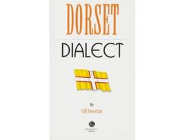 Livro Dorset Dialect de Gill Newton (Inglês)