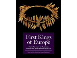 Livro First Kings of Europe de Attila Gyucha e William A Parkinson (Inglês - Capa Dura)
