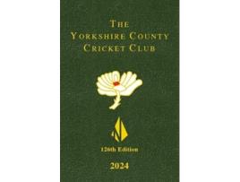 Livro The Yorkshire County Cricket Yearbook 2024 de Yorkshire County Cricket Club (Inglês - Capa Dura)