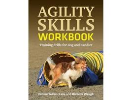 Livro Agility Skills Workbook de Connie Sellers-Lane (Inglês)