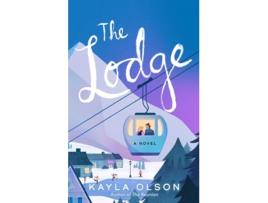 Livro The Lodge de Kayla Olson (Inglês)