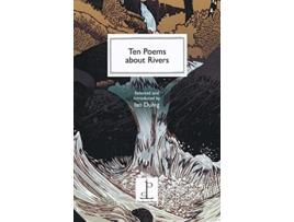 Livro Ten Poems about Rivers de Ian Duhig (Inglês)