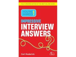 Livro Youre Hired! Impressive Interview Answers de Ceri Roderick (Inglês)