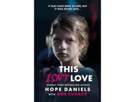 Livro This Isnt Love de Daniels, Hope et al. (Inglês)
