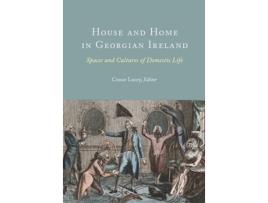 Livro House and Home in Georgian Ireland de Conor Lucey (Inglês - Capa Dura)