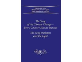 Livro The Song of the Climate Change - Every Country Has Its Stanzas de Gabriele / Gabriele Publishing House (Inglês - Capa Dura)