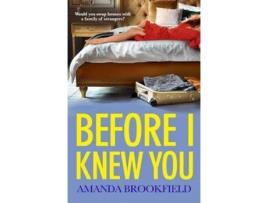 Livro Before I Knew You de Amanda Brookfield (Inglês)