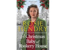Livro A Christmas Baby at Rookery House de Rosie Hendry (Inglês)