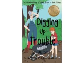 Livro Digging Up Trouble de KD McCrite (Inglês)