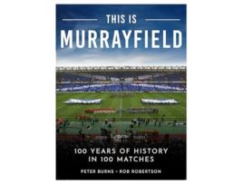 Livro This is Murrayfield de Burns, Peter et al. (Inglês)