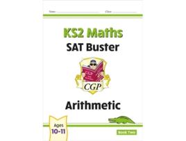 Livro KS2 Maths SAT Buster Arithmetic - Book 2 de CGP Books (Inglês)
